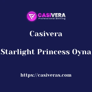 Casivera Starlight Princess Oyna