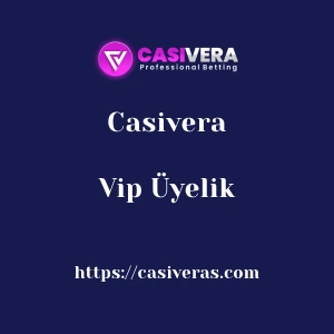 Casivera Vip Üyelik