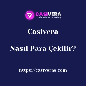Casivera'dan Nasıl Para Çekilir?